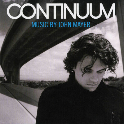 Listen+to+john+mayer+continuum+album